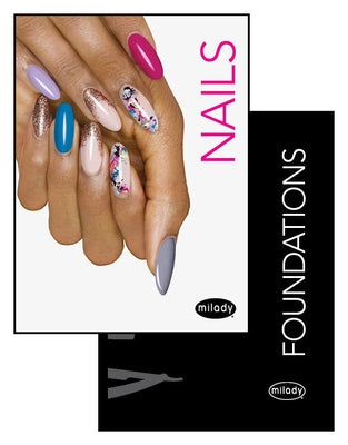 Milady Standard Nail Technology with Standard Foundations by Milady