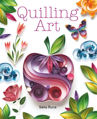 Quilling Art by Runa, Sena