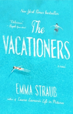 The Vacationers by Straub, Emma