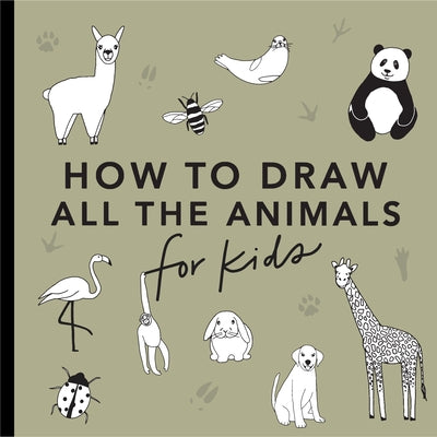 All the Animals: How to Draw Books for Kids with Dogs, Cats, Lions, Dolphins, and More by Koch, Alli