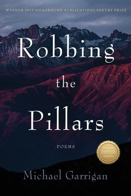 Robbing the Pillars by Garrigan, Michael