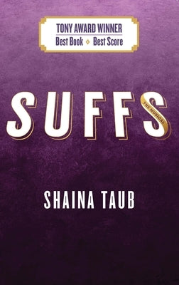 Suffs by Taub, Shaina