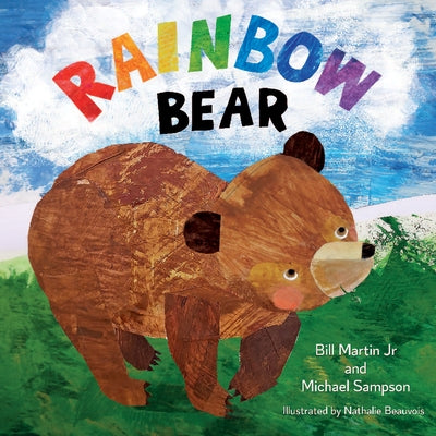 Rainbow Bear by Martin, Bill