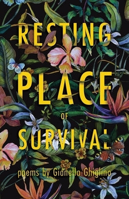 Resting Place of Survival by Ghiglino, Gianella