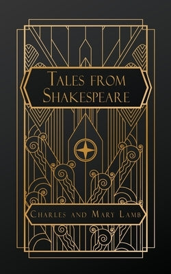 Tales from Shakespeare by Lamb, Charles