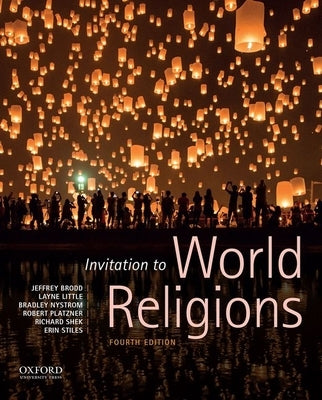 Invitation to World Religions by Brodd, Jeffrey