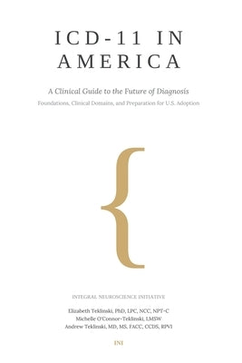 ICD-11 in America by Teklinski, Elizabeth M.