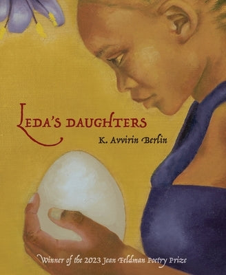 Leda's Daughters by Berlin, K. Avvirin