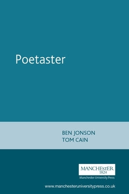 Poetaster: Ben Jonson by Cain, Tom
