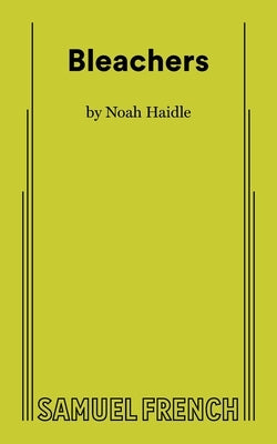 Bleachers by Haidle, Noah