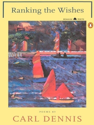 Ranking the Wishes by Dennis, Carl