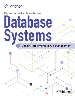 Database Systems: Design, Implementation, & Management by Coronel, Carlos