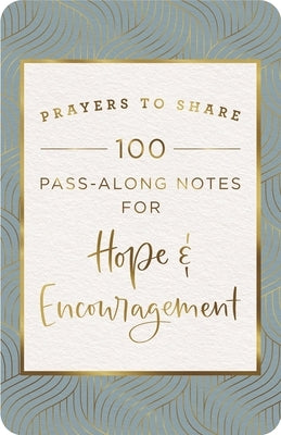 Prayers to Share: Hope & Encouragement by Dayspring