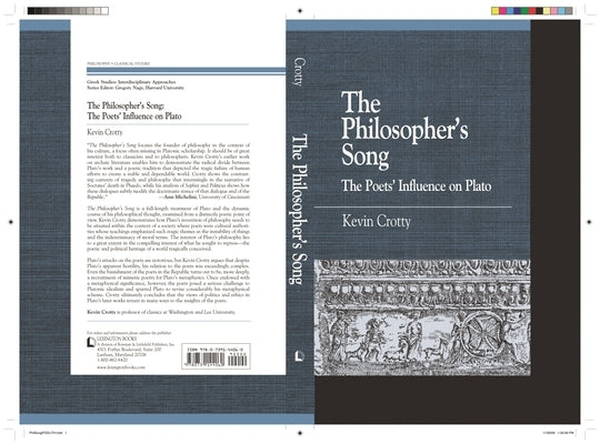 The Philosopher's Song: The Poets' Influence on Plato by Crotty, Kevin