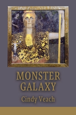 Monster Galaxy by Veach, Cindy