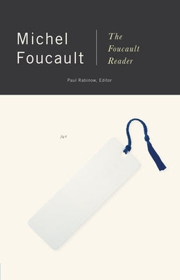 The Foucault Reader by Foucault, Michel