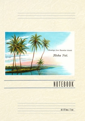 Vintage Lined Notebook Greetings from the Hawaiian Islands, Aloha Nui by Found Image Press