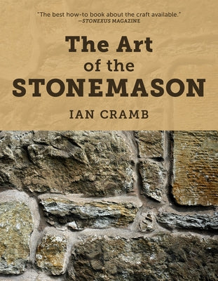 The Art of the Stonemason by Cramb, Ian