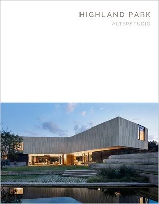 Highland Park: Alterstudio (Masterpiece Series) by McCarter, Robert