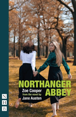 Northanger Abbey by Cooper, Zoe