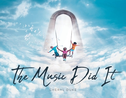 The Music Did It by Duke, Cheryl