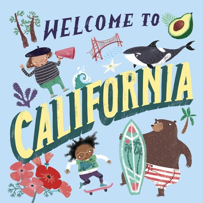 Welcome to California (Welcome To) by Gilland, Asa