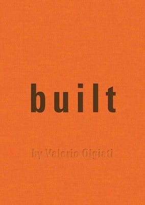 Built: By Valerio Olgiati by Olgiati, Valerio