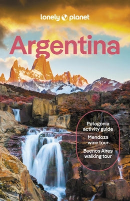 Lonely Planet Argentina by Albiston, Isabel