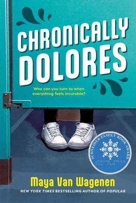 Chronically Dolores by Van Wagenen, Maya