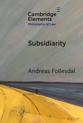 Subsidiarity by Follesdal, Andreas