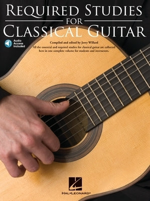 Required Studies for Classical Guitar Book/Online Audio [With CD (Audio)] by Willard, Jerry