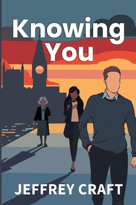 Knowing You by Craft, Jeffrey