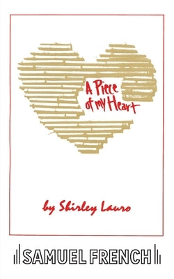 A Piece of My Heart by Lauro, Shirley