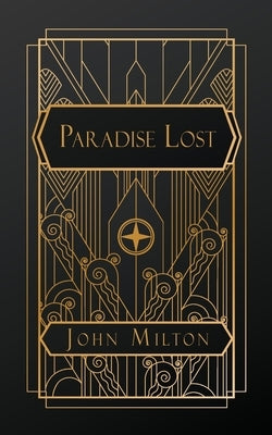 Paradise Lost by Milton, John