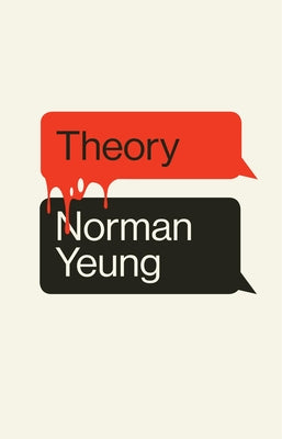 Theory by Yeung, Norman