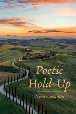 Poetic Hold-Up by Cabanau, Nina