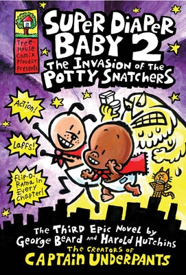 Super Diaper Baby 2: The Invasion of the Potty Snatchers (Black-And-White Edition) by Pilkey, Dav