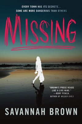 Missing by Brown, Savannah