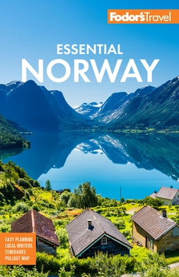 Fodor's Essential Norway by Fodor's Travel Guides