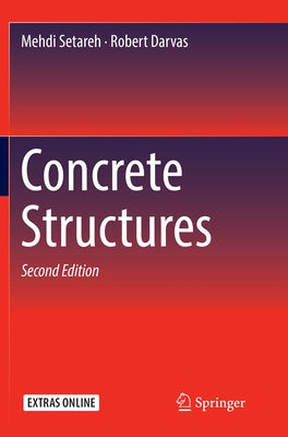 Concrete Structures by Setareh, Mehdi