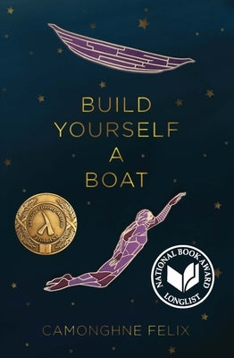 Build Yourself a Boat by Felix, Camonghne