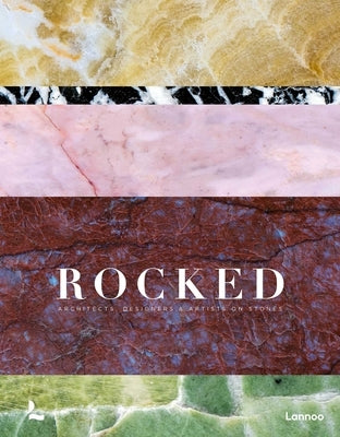 Rocked: Architects, Designers & Artists by Acc