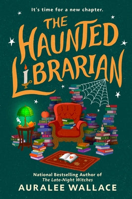 The Haunted Librarian by Wallace, Auralee