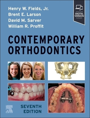 Contemporary Orthodontics by Fields, Henry