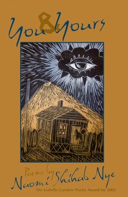 You and Yours by Nye, Naomi Shihab