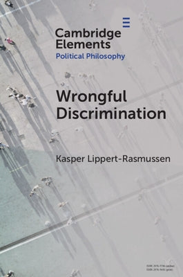 Wrongful Discrimination by Lippert-Rasmussen, Kasper