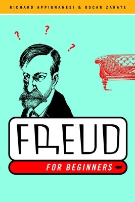 Freud for Beginners by Appignanesi, Richard