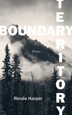 Boundary Territory by Harper, Ren?e