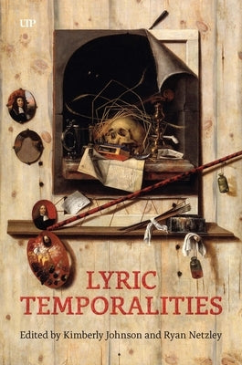 Lyric Temporalities by Johnson, Kimberly