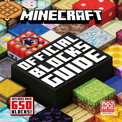 Minecraft Official Blocks Guide by Mojang Ab